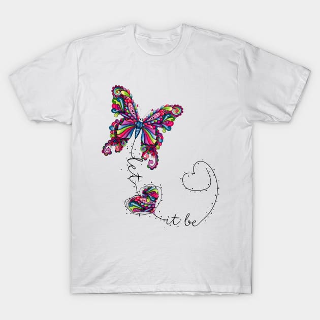 Let It Be Hippie Butterfly T-Shirt by Raul Caldwell